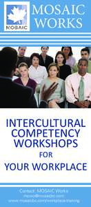 MOSAIC WORKS INTERCULTURAL COMPETENCY WORKSHOPS