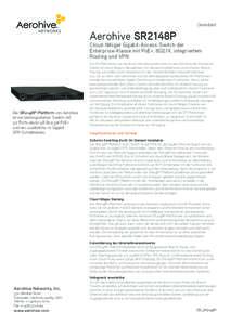 Datenblatt  Aerohive SR2148P Cloud-fähiger Gigabit-Access-Switch der Enterprise-Klasse mit PoE+, 802.1X, integriertem