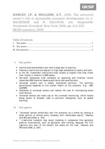 HAWLEY, J.P. & WILLIAMS, A.T., 2006. The universal owner’s role in sustainable economic development. In: C. MACKENZIE and R. SULLIVAN, eds. Responsible Investment. Greenleaf: New-YorkppUKSIF summary,