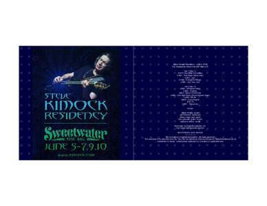 Steve Kimock Residency - June 9, 2015 The Sweetwater Music Hall, Mill Valley CA Set 1 (Disc 1) d1t01 - Eat More Chocolates d1t02 - Solo Raga (Steve only) d1t03 - Jam