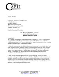 January 20, 2011  Committee - Incidental Sale of Insurance c/o Ms Erin Pearson Executive Director Manitoba Insurance Council