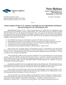 News Release Sunoco Logistics Partners L.P[removed]Market Street Philadelphia, Pa[removed]For further information contact: Thomas Golembeski (media[removed]