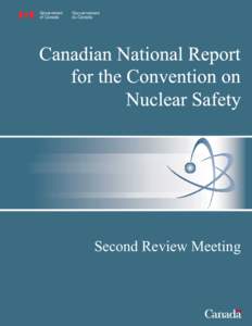Natural Resources Canada / Energy conversion / Atomic Energy of Canada Limited / Canadian Nuclear Safety Commission / Nuclear power / CANDU reactor / Nuclear safety / Nuclear reactor / Nuclear proliferation / Energy / Nuclear technology / Nuclear technology in Canada