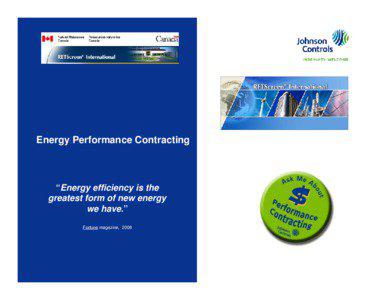 Energy Performance Contracting  “Energy efficiency is the