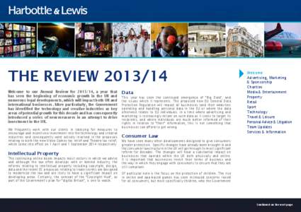 The ReviewWelcome to our Annual Review for, a year that has seen the beginning of economic growth in the UK and numerous legal developments, which will impact both UK and international businesses. More p