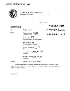 AGENDA DOCUMENT NO. 12-~~  FEDERAL ELECTION COMMISSION Washington, DC[removed]April 11,2012