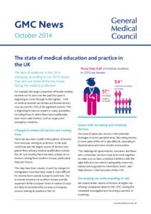 GMC News October 2014 The state of medical education and practice The state of medical education andUK: