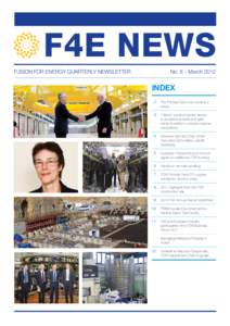 F4E News No. 8 - March 2012 Fusion for Energy Quarterly Newsletter 	  index