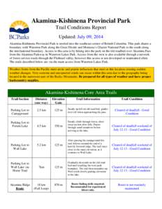 Glacier National Park / Geography of British Columbia / Geography of North America / Great Divide Trail / Waterton Lakes National Park / Canadian Rockies / Akamina-Kishinena Provincial Park / East Kootenay