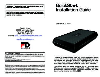 WARNING - TO REDUCE THE RISK OF FIRE OR ELECTRIC SHOCK, DO NOT EXPOSE THIS APPLIANCE TO RAIN OR MOISTURE. CAUTION - TO REDUCE THE RISK OF ELECTRIC SHOCK, DO NOT REMOVE  QuickStart