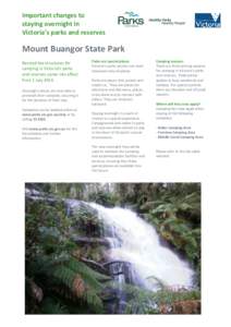 Important changes to staying overnight in Victoria’s parks and reserves Mount Buangor State Park Revised fee structures for