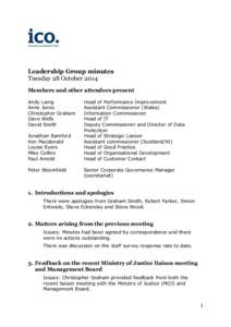 Leadership Group minutes Tuesday 28 October 2014 Members and other attendees present Andy Laing Anne Jones Christopher Graham