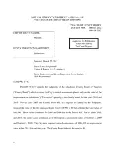 NOT FOR PUBLICATION WITHOUT APPROVAL OF THE TAX COURT COMMITTEE ON OPINIONS ____________________________________ CITY OF SOUTH AMBOY, :