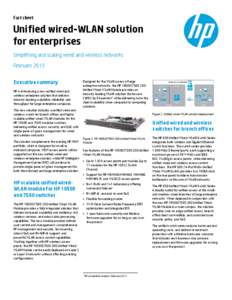 Fact sheet  Unified wired-WLAN solution for enterprises Simplifying and scaling wired and wireless networks February 2013