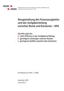 Neugestaltung des Finanzausgleichs und der Aufgabenteilung zwischen Bund und Kantonen – NFA