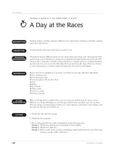 THE LIVING EARTH  OUTDOOR S ❀ G RADE S 5-6 ❀ FALL, WI NTE R, S PR I NG ❀ ACTIVITY A Day at the Races DESCRIPTION