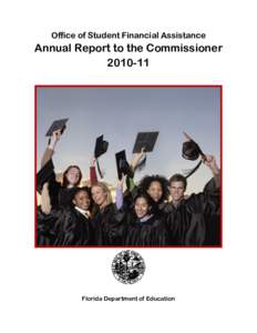 Office of Student Financial Assistance  Annual Report to the Commissioner[removed]Florida Department of Education