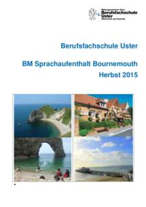 Berufsfachschule Uster BM Sprachaufenthalt Bournemouth Herbst 2015 