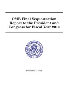 OMB Final Sequestration Report for FY[removed]February 2014)