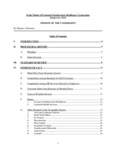 In the Matter of Evanston Northwestern Healthcare Corporation Docket No[removed]OPINION OF THE COMMISSION By Majoras, Chairman.  Table of Contents