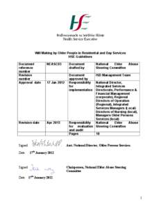 Will Making by Older People in Residential and Day Services HSE Guidelines Document reference number Revision