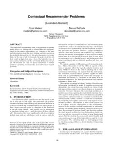 Contextual Recommender Problems [Extended Abstract] Omid Madani   Dennis DeCoste