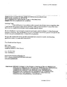 Received by OSRV[removed]From: .Principle Consultant Riki Tahau [mailto:[removed]] Sent: Tuesday, September 25, 2007 9:05 PM To: [removed]; zzMSHA-Asst Sec of Labor for Mine Safety G