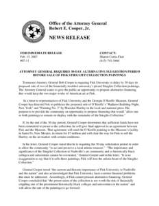 Office of the Attorney General Robert E. Cooper, Jr. NEWS RELEASE FOR IMMEDIATE RELEASE Feb. 15, 2007