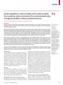 Articles  Social inequalities in male mortality, and in male mortality from smoking: indirect estimation from national death rates in England and Wales, Poland, and North America Prabhat Jha, Richard Peto, Witold Zatonsk