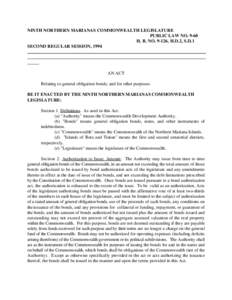 NINTH NORTHERN MARIANAS COMMONWEALTH LEGISLATURE PUBLIC LAW NO[removed]H. B. NO[removed], H.D.2, S.D.1 SECOND REGULAR SESSION, 1994  AN ACT