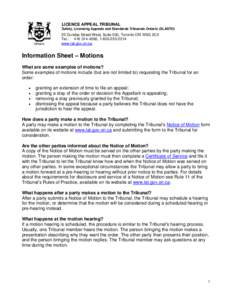 LICENCE APPEAL TRIBUNAL Safety, Licensing Appeals and Standards Tribunals Ontario (SLASTO) 20 Dundas Street West, Suite 530, Toronto ON M5G 2C2 Tel.: [removed], [removed]www.lat.gov.on.ca