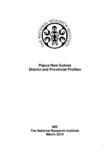 Papua New Guinea District and Provincial Profiles