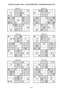 6 grilles de sudoku - demo - niveau DIABOLIQUE - Copyright Recreasoft 2010 GRILLE 1 GRILLE 2  2