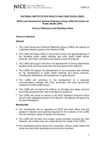 ITEM 5.2  NATIONAL INSTITUTE FOR HEALTH AND CARE EXCELLENCE NICE Local Government External Reference Group within the Centre for Public Health (CPH) Terms of Reference and Standing Orders