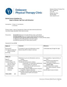 Delaware Physical Therapy Clinic 540 S. College Ave Suite 160 Newark, DE8893 www.udptclinic.com