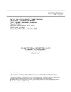 UN/POP/EGM-MIG[removed]November 2005 EXPERT GROUP MEETING ON INTERNATIONAL MIGRATION AND DEVELOPMENT IN LATIN AMERICA AND THE CARIBBEAN