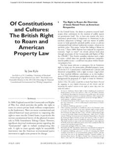 Copyright © 2014 Environmental Law Institute®, Washington, DC. Reprinted with permission from ELR®, http://www.eli.org, [removed]Of Constitutions and Cultures: The British Right to Roam and