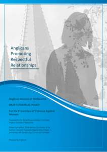 Gender-based violence / Violence against women / Crime / Dispute resolution / Violence / Domestic violence / Victorian Health Promotion Foundation / Interfaith dialog / Anglicanism / Human behavior / Behavior / Gender