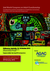 2nd World Congress on Adult Guardianship Guardianship and the United Nations Disabilities Convention: Australian and International Perspectives Graham McBride. “Untitled”.
