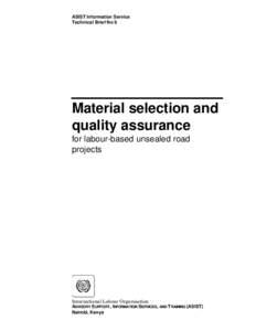 Soil test / Atterberg limits / American Association of State Highway and Transportation Officials / Sieve analysis / Soil / International Labour Organization / California bearing ratio / Quality assurance / Transport / Pavements / Road transport