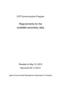 CFP Communication Program  Requirements for the available secondary data  Revised on May 10, 2012