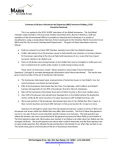 ________________________________________________ Summary of Business Retention and Expansion (BRE) Interview Findings, 2015 Executive Summary This is an update to theBRE interviews of San Rafael businesses. The 