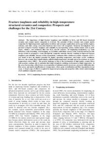 Bull. Mater. Sci., Vol. 24, No. 2, April 2001, pp. 117–120. © Indian Academy of Sciences.  Fracture toughness and reliability in high-temperature structural ceramics and composites: Prospects and challenges for the 21