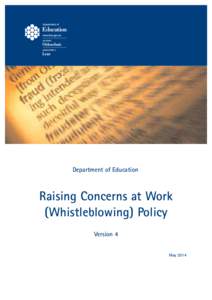 Department of Education  Raising Concerns at Work (Whistleblowing) Policy Version 4 May 2014
