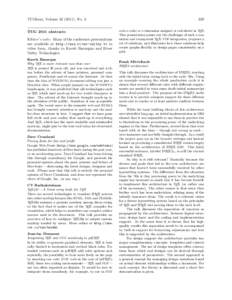 TUGboat, Volume[removed]), No. 3 TUG 2011 abstracts Editor’s note: Many of the conference presentations are available at http://www.river-valley.tv in video form, thanks to Kaveh Bazargan and River Valley Technologies.