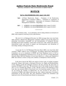 Andhra Pradesh State Biodiversity Board (Statutory, Autonomous Body of Government of Andhra Pradesh) NOTICE Ref No. 944/APSBDB/BMCs/2012 dated[removed]Sub:-