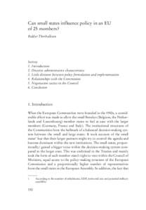 Can small states influence policy in an EU of 25 members? Baldur Thorhallsson Survey 1. Introduction