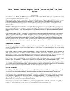 Clear Channel Outdoor Reports Fourth Quarter and Full Year 2009 Results[removed]San Antonio, Texas March 11, 2010 Clear Channel Outdoor Holdings, Inc. (NYSE: CCO) today reported results for the fourth quarter and