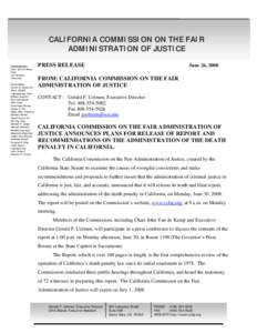 CALIFORNIA COMMISSION ON THE FAIR ADMINISTRATION OF JUSTICE Commissioners John Van De Kamp, Chair