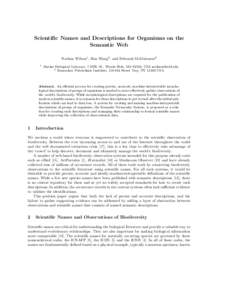 Scientific Names and Descriptions for Organisms on the Semantic Web Nathan Wilson1 , Han Wang2 , and Deborah McGuinness2 1  Marine Biological Laborary, 7 MBL St., Woods Hole, MA 02556, USA 